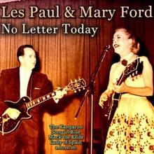 Les Paul & Mary Ford: No Letter Today