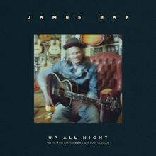 James Bay: Up All Night