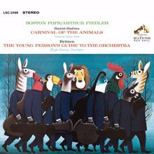 Arthur Fiedler: Saint-Saens: Carnival of the Animals - Britten: The Young Person's Guide to the Orchestra, Op. 34