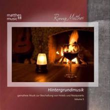 Ronny Matthes: Hintergrundmusik, Vol. 5 - Gemafreie Musik zur Beschallung von Hotels & Restaurants (Relaxing Background Piano Music)