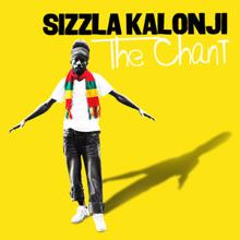 Sizzla Kalonji: The Chant