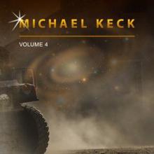 Michael Keck: Michael Keck, Vol. 4