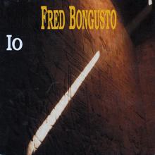 Fred Bongusto: Io... Dopo I Giorni Degli Azzimi