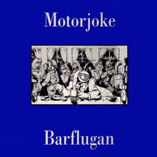 Motorjoke: Barflugan