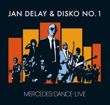 Jan Delay: Mercedes Dance (Live)