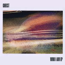 GHEIST: Who I Am EP