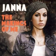 Janna: The Makings of Me