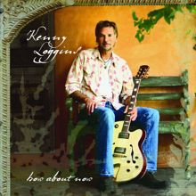 Kenny Loggins: How About Now