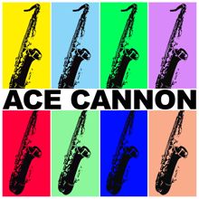 Ace Cannon: Ace Cannon