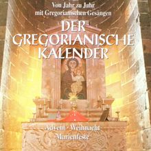 Capella Gregoriana: Der Gregorianische Kalender