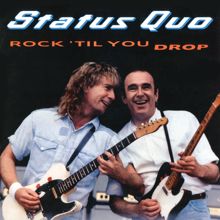 Status Quo: Rock 'Til You Drop (Deluxe Edition)