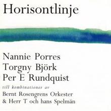 Nannie Porres, Torgny Björk & Per Rundquist: Tortyr