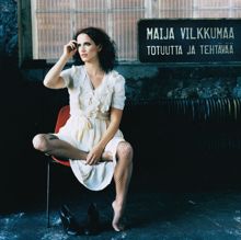 Maija Vilkkumaa: Satumaa-tango (Single Version)