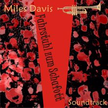 Miles Davis: Fahrstuhl zum Schafott (Ascenseur pour l'echafaud) (Vinyl Edition)