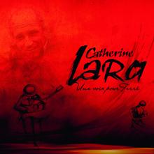 Catherine Lara: Une Voix Pour Ferré