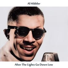 Al Hibbler: After the Lights Go Down Low (Remastered Edition)