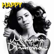 MARINA: Happy