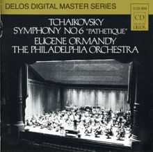 Eugene Ormandy: Symphony No. 6 in B minor, Op. 74, "Pathetique": II. Allegro con gracia